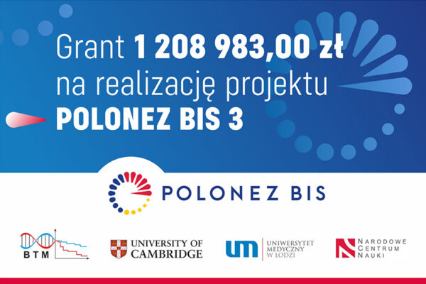 Grant POLONEZ BIS 3 dla UM w Łodzi!